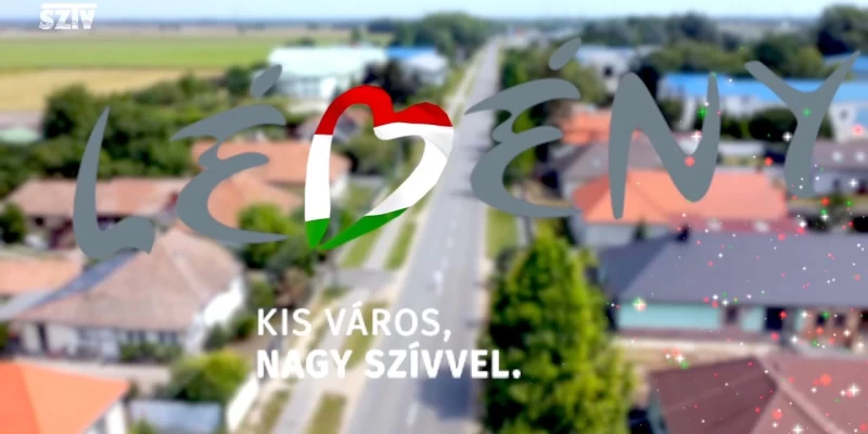 Lébény - Kis város Nagy Szívvel